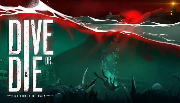 Dive or Die: Children of Rain