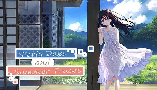Sickly Days and Summer Traces