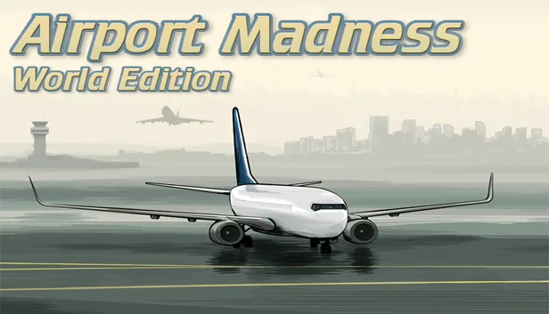 Airport Madness World Edition