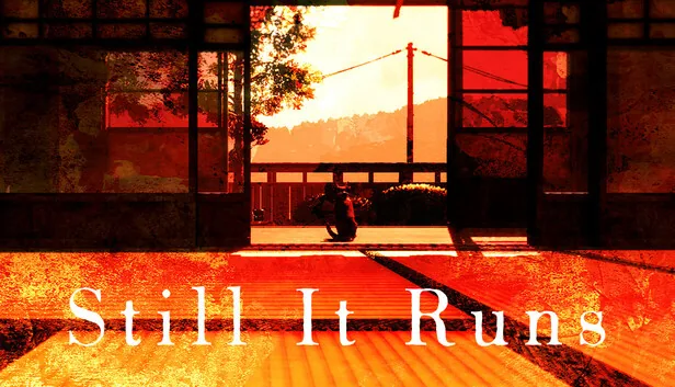 Still It Runs