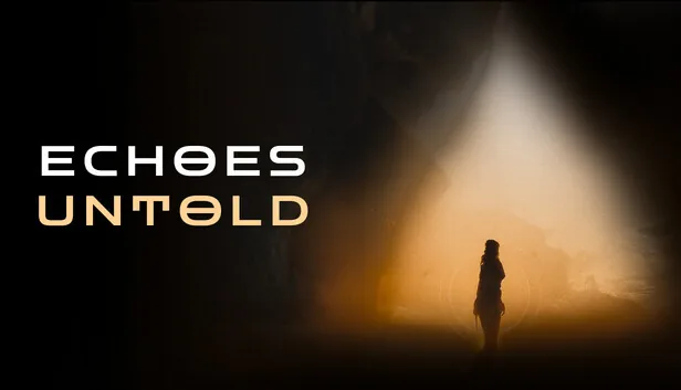 Echoes Untold