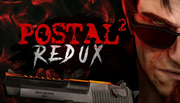 POSTAL 2 Redux