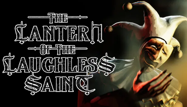 The Lantern of the Laughless Saint