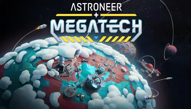 Astroneer Megatech