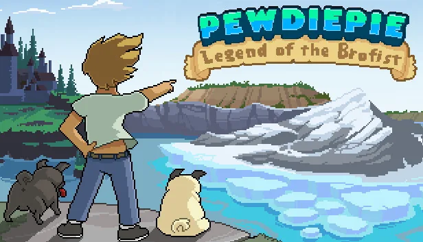 PewDiePie Legend of the Brofist