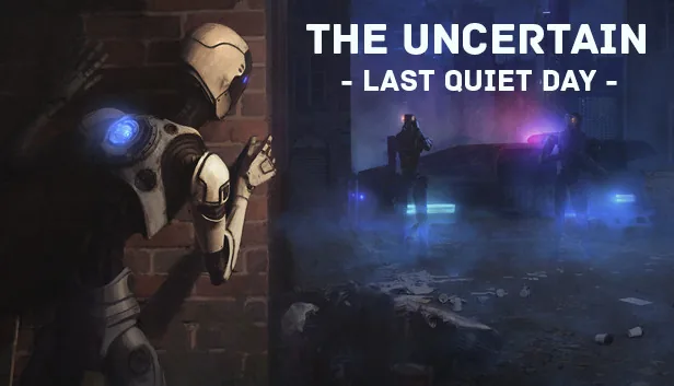 The Uncertain Episode 1 The Last Quiet Day