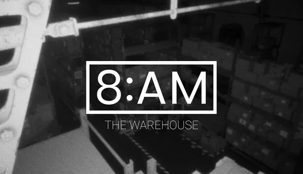 8AM: The Warehouse