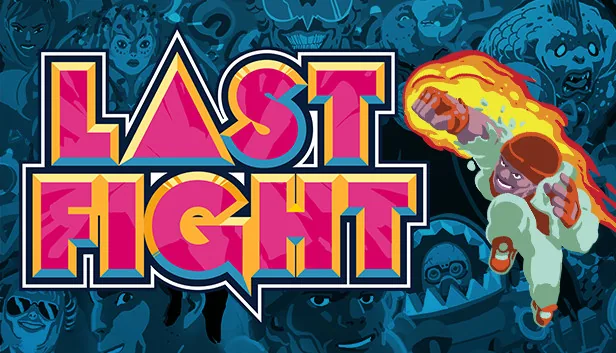 LASTFIGHT