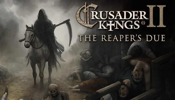Crusader Kings II The Reapers Due