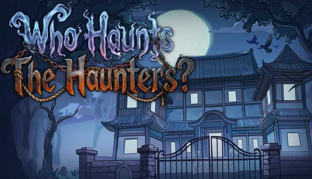 Who Haunts the Haunters?