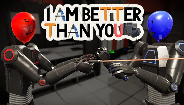 I Am Better Than You