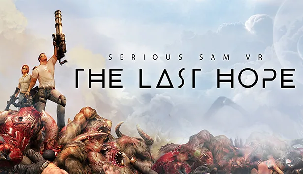 Serious Sam VR The Last Hope