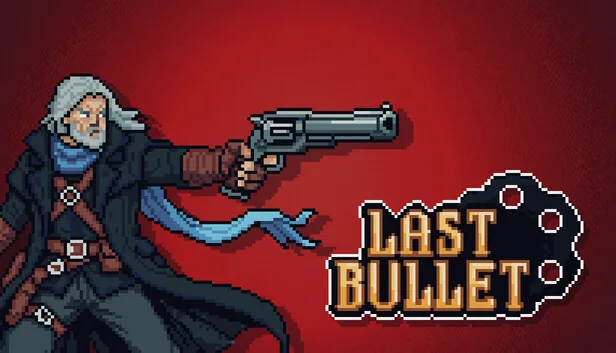 Last Bullet