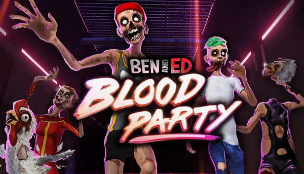 Ben and Ed Blood Party
