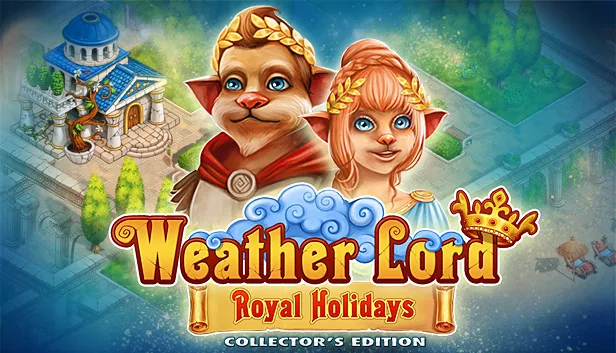 Weather Lord Royal Holidays Collector's Edition