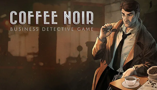 Coffee Noir Business Detective Game