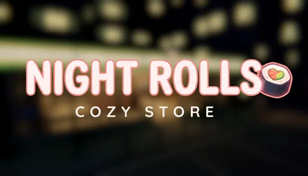 Night Rolls Cozy Store