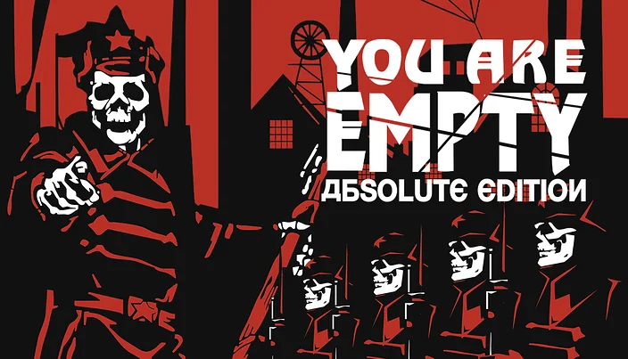 You Are Empty: Absolute Edition
