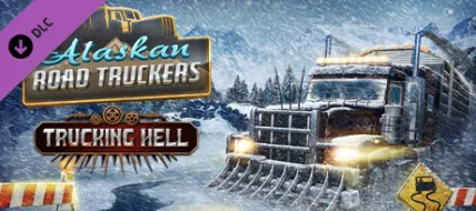 Alaskan Road Truckers Trucking Hell DLC thumbnail