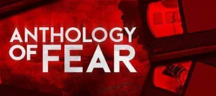 Anthology of Fear thumbnail