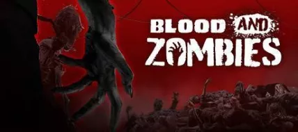 Blood And Zombies thumbnail