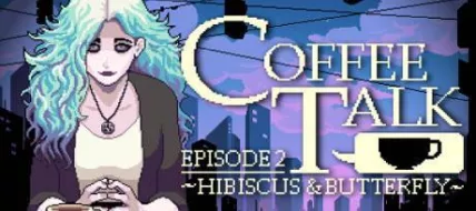 Coffee Talk Episode 2 Hibiscus and Butterfly thumbnail