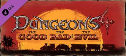 Dungeons 4 The Good the Bad and the Evil thumbnail