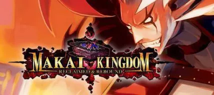 Makai Kingdom Reclaimed and Rebound thumbnail