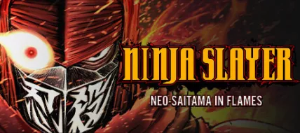 NINJA SLAYER NEOSAITAMA IN FLAMES thumbnail