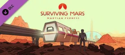 Surviving Mars Martian Express thumbnail