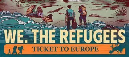 We The Refugees Ticket to Europe thumbnail