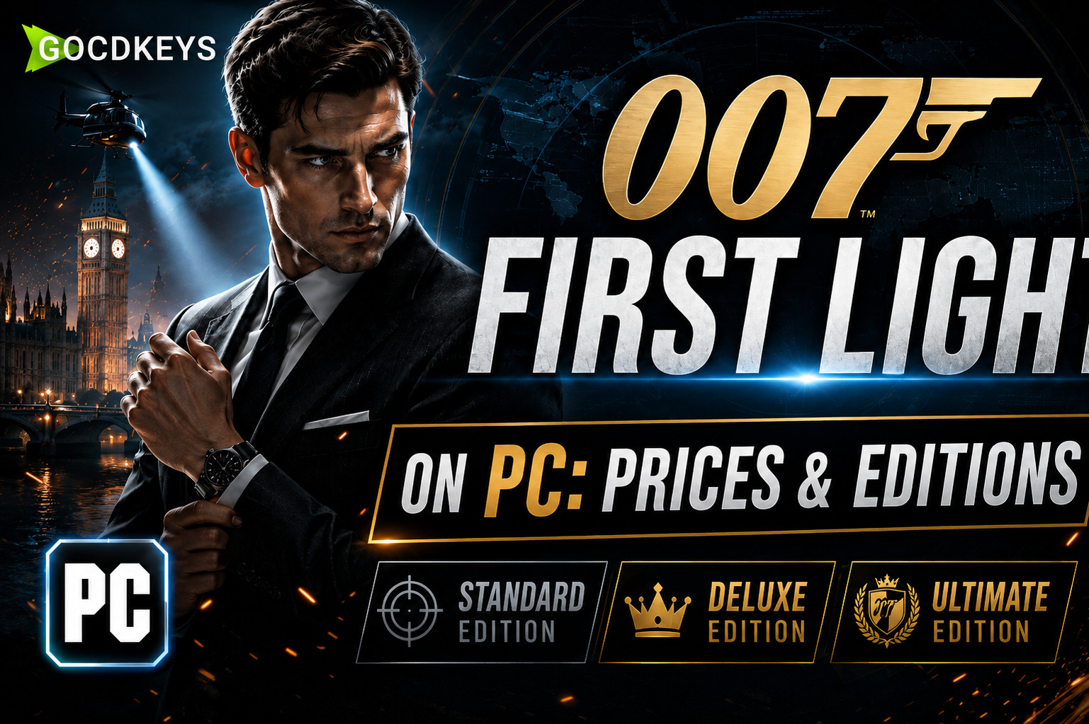 007 First Light sur PC : prix et éditions
