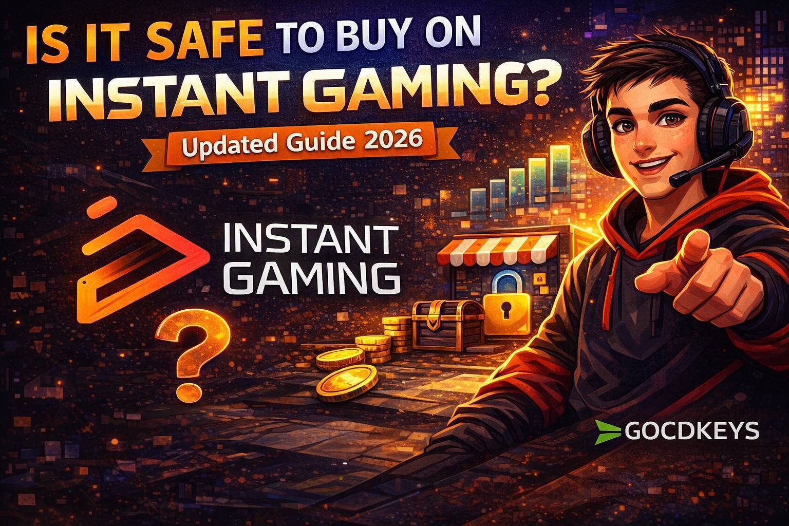 Instant Gaming : est-il fiable ? Analyse et avis réels 2026