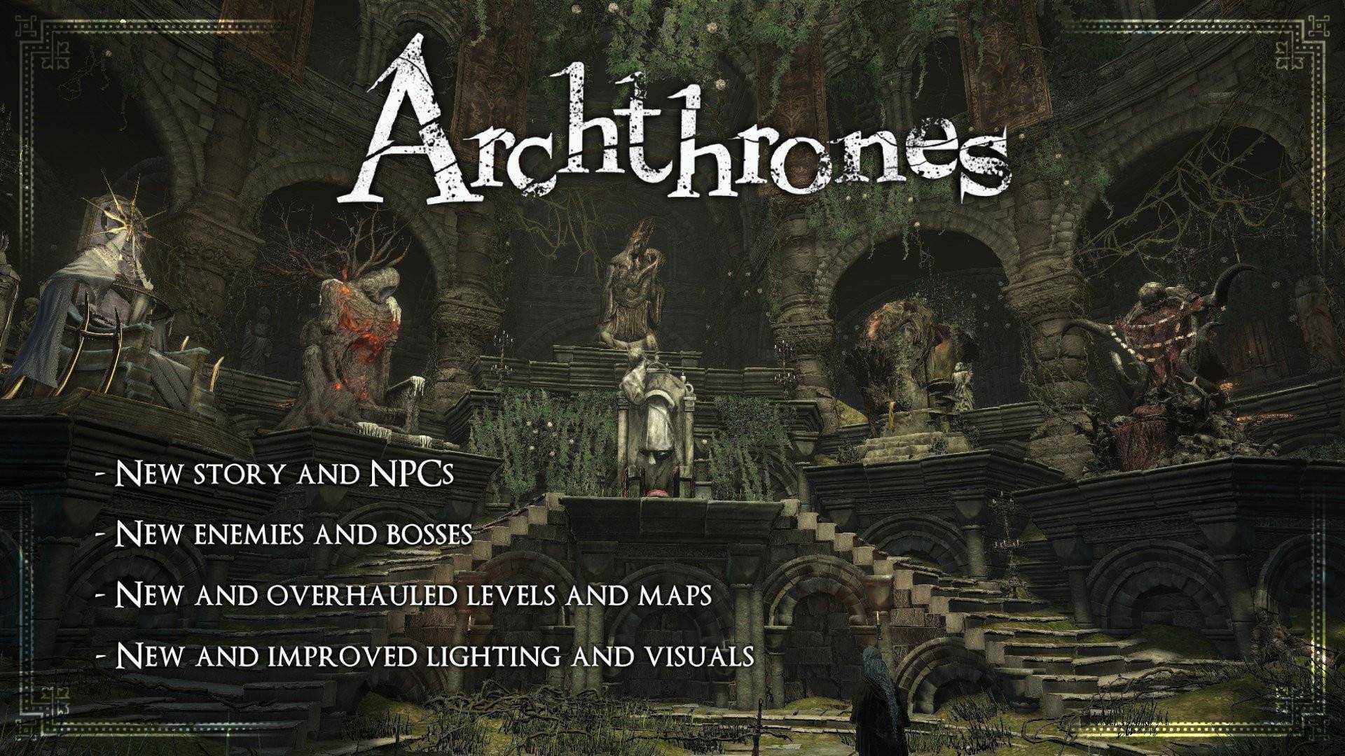 Archthrones : Transforme Dark Souls 3 en un nouveau jeu.
