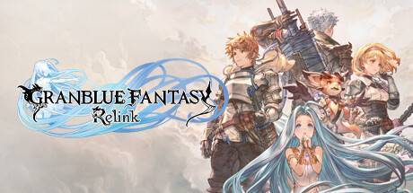 Tout ce que vous devez savoir avant d’acheter Granblue Fantasy Relink