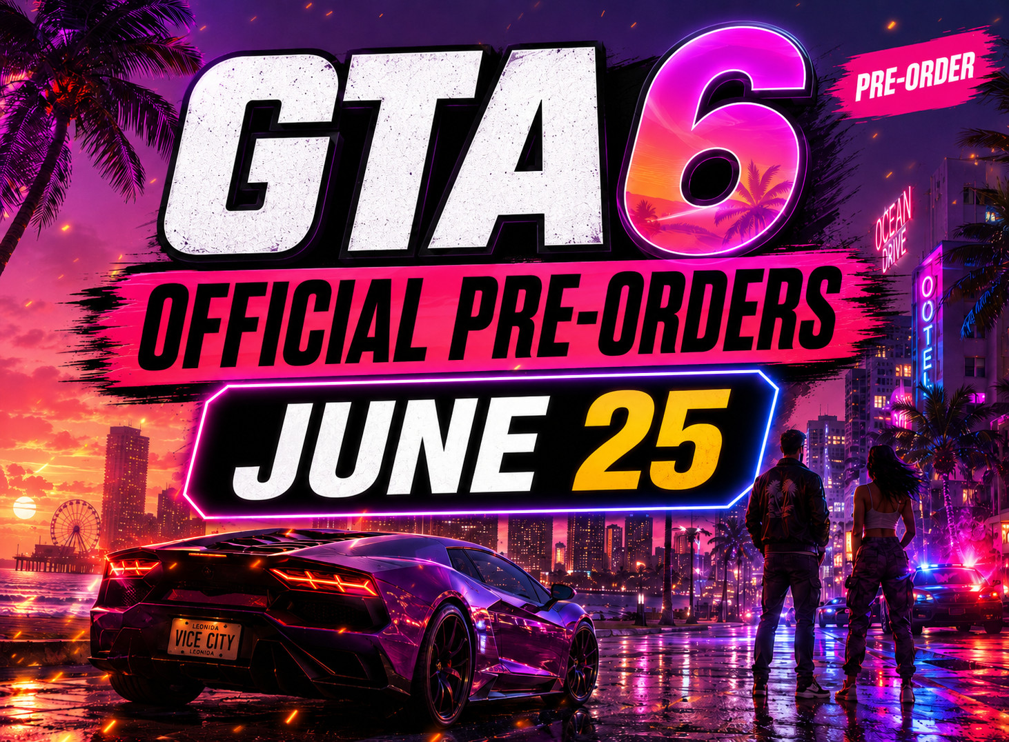 Les précommandes de GTA 6 sont officielles : ouverture le 25 juin 2026 (plateformes, prix et préparation)