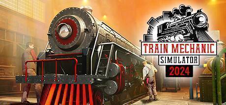 Acheter Train Mechanic Simulator 2024 Key 🏷️ au meilleur prix | Gocdkeys